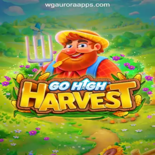 Exploring the Thrilling World of GoHighHarvest: Your Guide to Victory