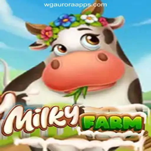 Exploring MilkyFarm: The Latest Sensation on WG-Aurora Platform