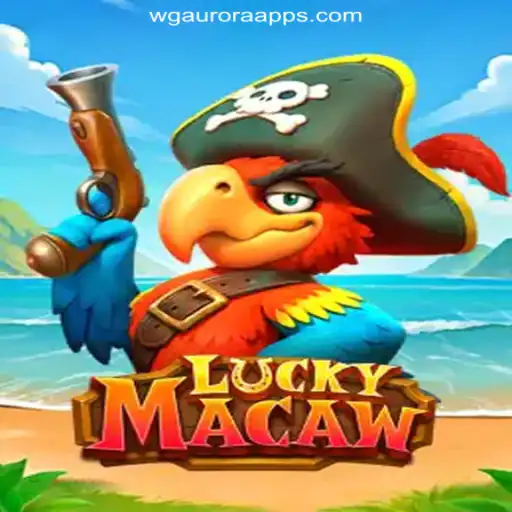 LuckyMacaw: Explore the Thrilling World of Official Slots On the WG-Aurora Platform