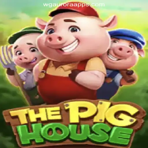 Discover the Exciting World of ThePigHouse on WG-Aurora Platform-Oficial Slots Brasil #1